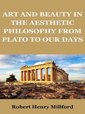 cover image of Art and Beauty in the Aesthetic Philosophy from Plato to Our Days